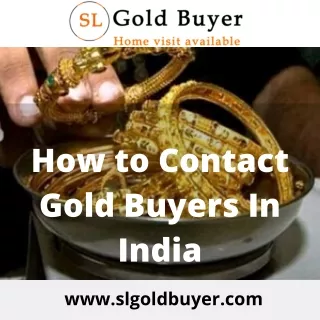 How to Contact Gold Buyers In India