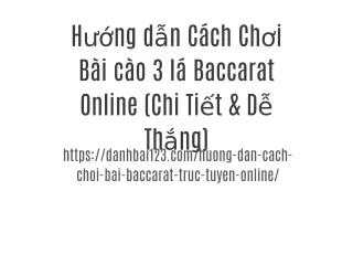 Hướng dẫn Cách Chơi Bài cào 3 lá Baccarat Online (Chi Tiết & Dễ Thắng)