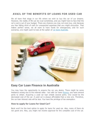 Avail Of The Benefits Of Loans For Used Car