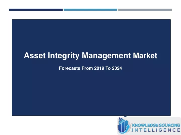 asset integrity management market forecasts from