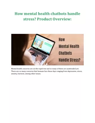 How mental health chatbots handle stress? Product Overview: