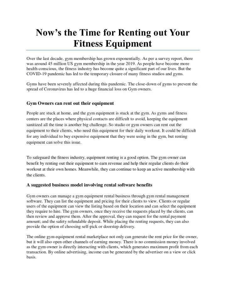 now s the time for renting out your fitness