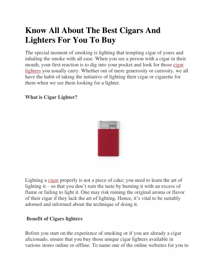 know all about the best cigars and lighters