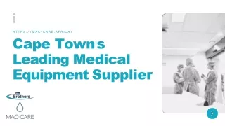 Cape Town's  Leading Medical  Equipment Supplier