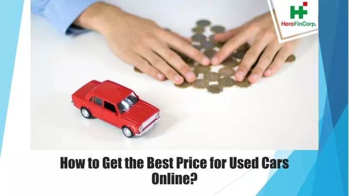 how to get the best price for used cars online