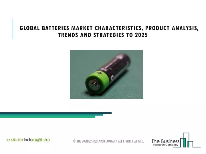 global batteries market characteristics product