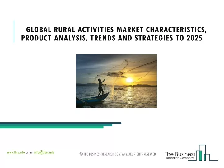 global rural activities market characteristics