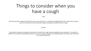 things to consider when you have a cough