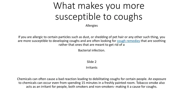 what makes you more susceptible to coughs