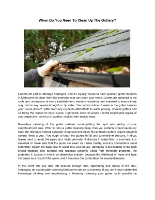 when do you need to clean up the gutters