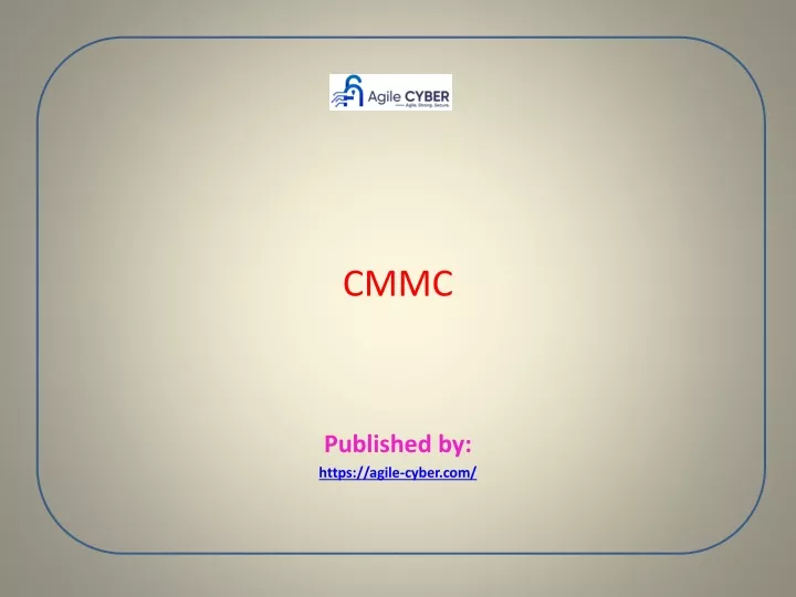 cmmc published by https agile cyber com