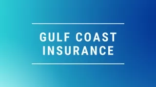 gulf coast insurance