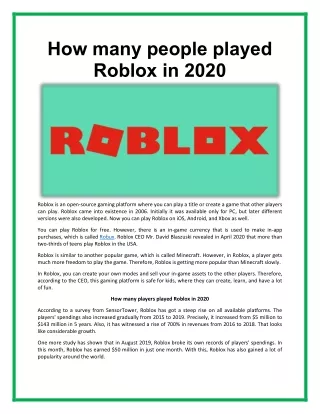 The number of people who will play Roblox in 2020