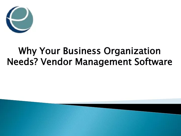 why your business organization needs vendor