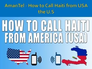 amantel how to call haiti from usa the u s