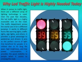 Why Led Traffic Light is Highly Needed Today