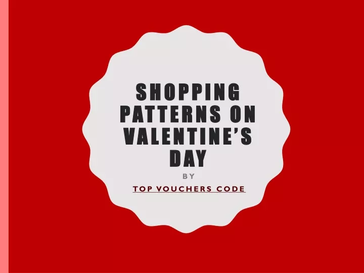 shopping patterns on valentine s day