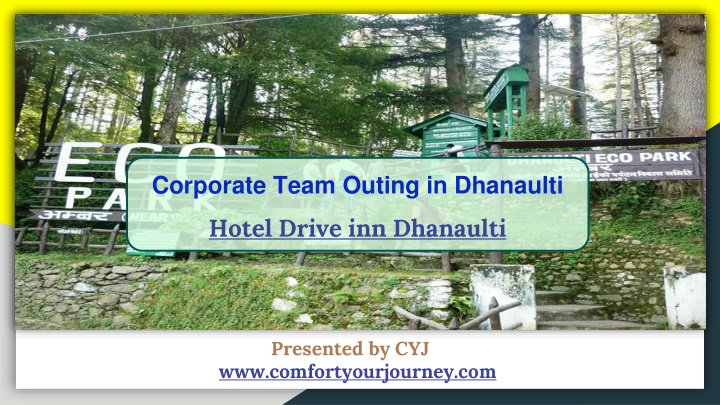 corporate team outing in dhanaulti hotel drive