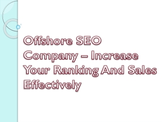 offshore seo company increase your ranking and sales effectively