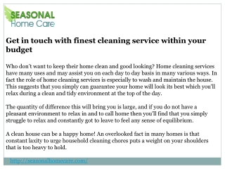 Get in touch with finest cleaning service within your budget