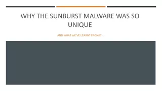 why the sunburst malware was so unique