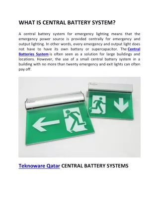 what is central battery system a central battery