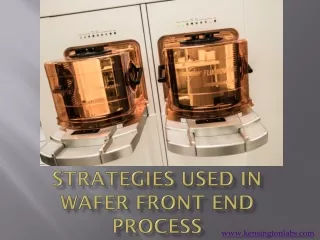 strategies used in wafer front end process