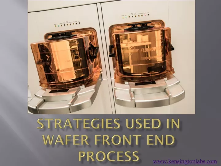 strategies used in wafer front end process