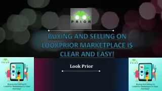 Buying And Selling On LookPrior Marketplace Is Clear And Easy!