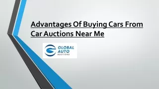 Advantages Of Buying Cars From Car Auctions Near Me