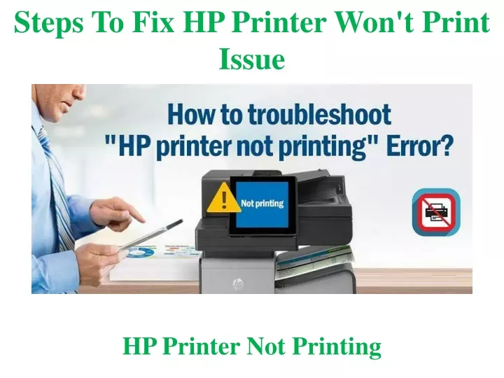 steps to fix hp printer won t print issue