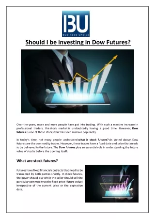 should i be investing in dow futures