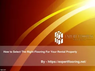 How to Select The Right Flooring For Your Rental Property