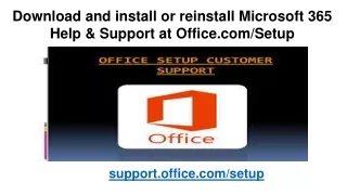 Download and install or reinstall Microsoft 365 Help & Support at Office.com/Setup