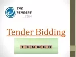 Tender bidding - slide 1