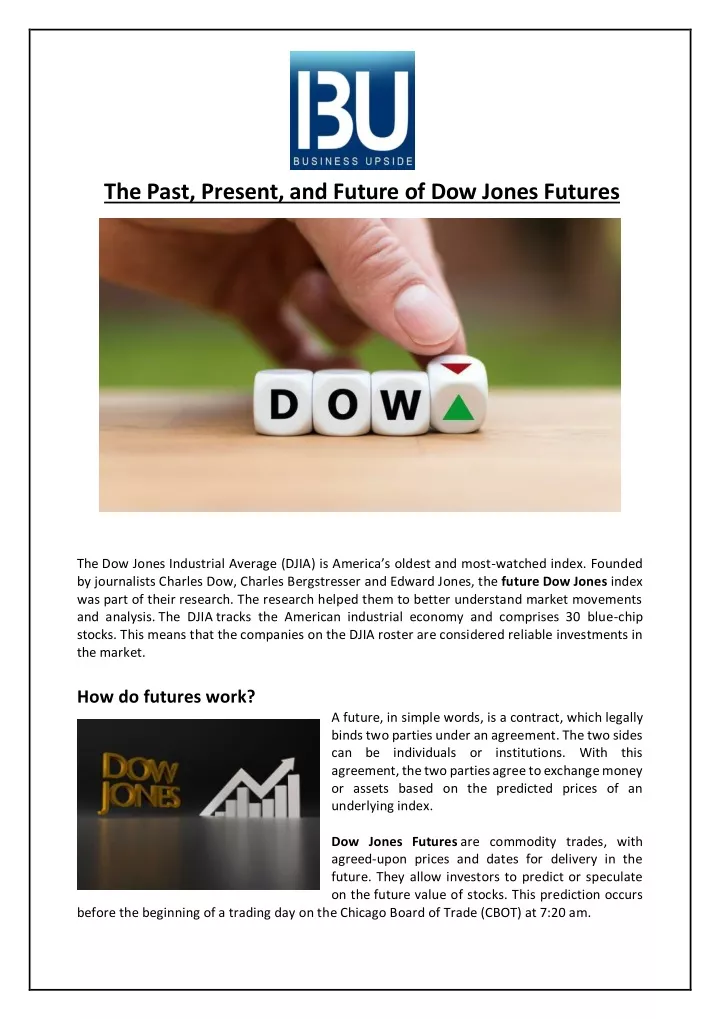 the past present and future of dow jones futures