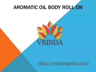 aromatic oil body roll on