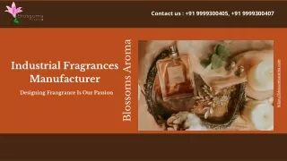 Industrial Fragrances Manufacturer - Blossoms Aroma