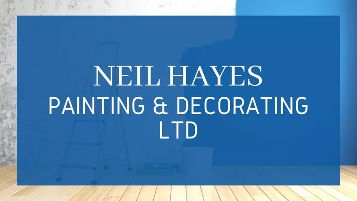 neil hayes painting decorating ltd
