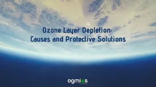 Ozone Layer Depletion: Causes and Protective Solutions
