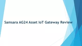 Samsaraa AG24 Asset IoT Gateway review
