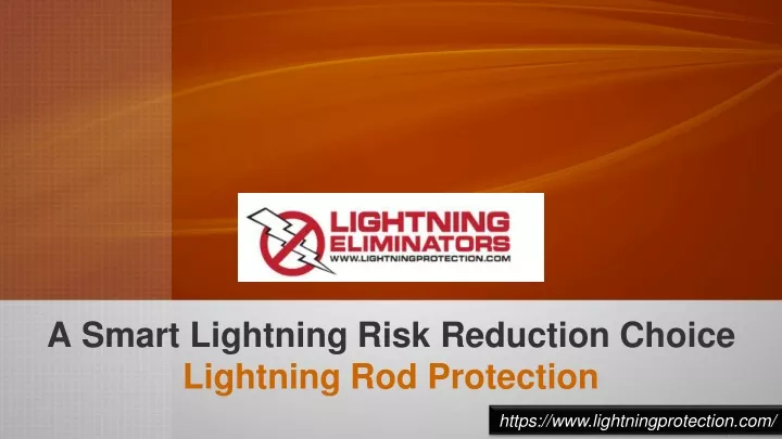 a smart lightning risk reduction choice lightning rod protection