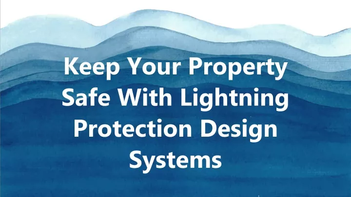 keep your property safe with lightning protection