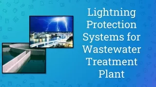 Lightning Protection Systems for Wastewater Treatment Plant