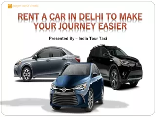 rent a car in delhi to make your journey easier