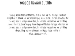 Yeapop kawaii outfits