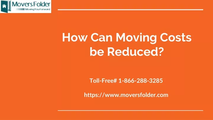 how can moving costs be reduced