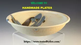 HANDMADE PLATES | Testedbyfire.com