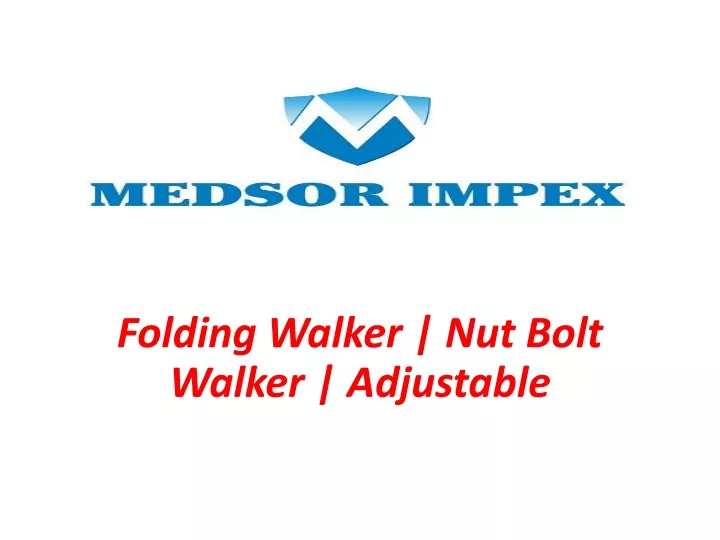 folding walker nut bolt walker adjustable