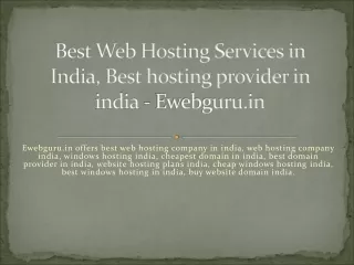 Best Web Hosting Services in India, Best hosting provider in india - Ewebguru.in